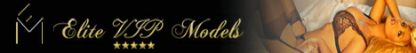 Elite VIP Models high class, elite and expensive girls.
